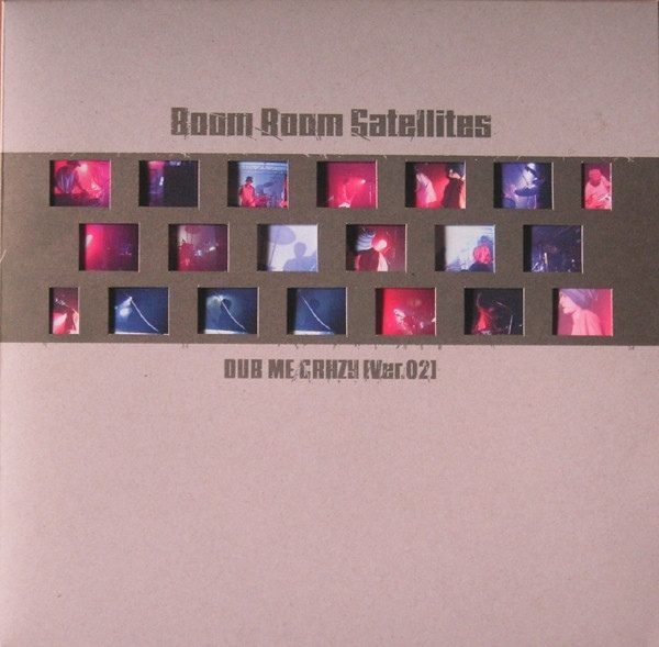 Обложка пластинки Boom Boom Satellites – Dub Me Crazy (Ver. 02)