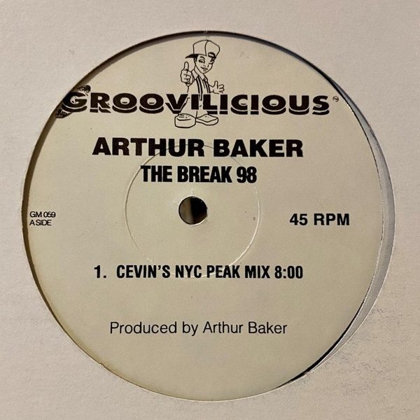 Обложка пластинки Arthur Baker – The Break '98
