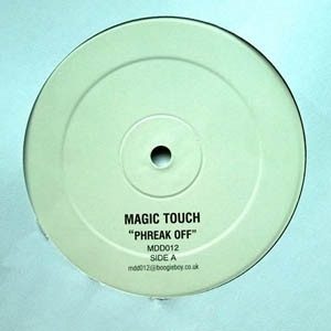Обложка пластинки Magic Touch – Phreak Off