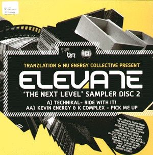 Обложка пластинки Technikal / Kevin Energy & K Complex – Elevate 'The Next Level' Sampler Disc 2