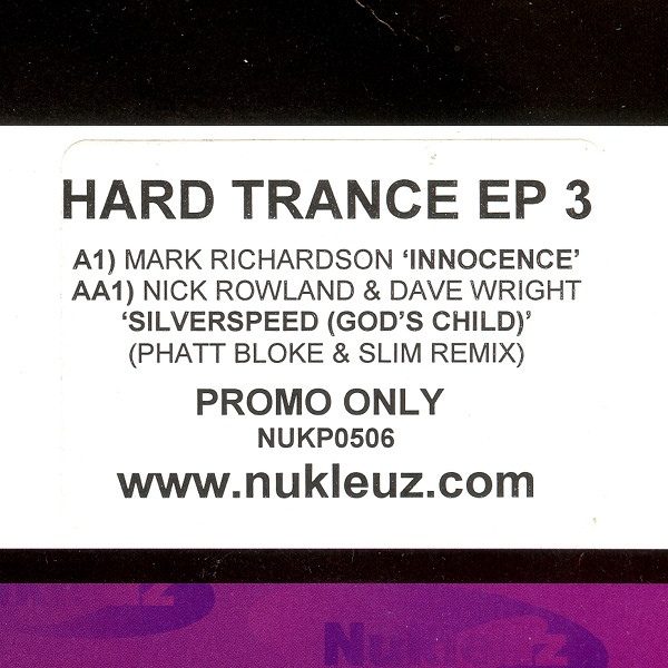 Обложка пластинки Mark Richardson / Nick Rowland & Dave Wright – Hard Trance EP 3
