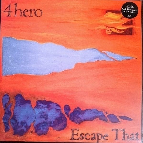 Обложка пластинки 4hero – Escape That