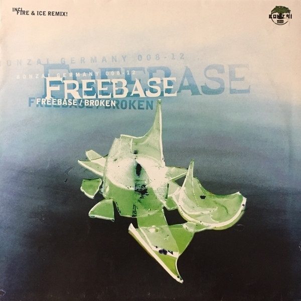 Обложка пластинки Freebase – Broken