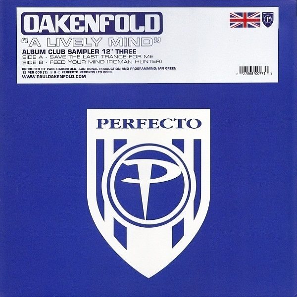 Обложка пластинки Oakenfold – A Lively Mind (Album Club Sampler Three)