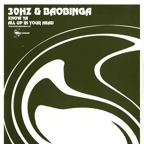 Обложка пластинки 30Hz & Baobinga – Know Ya / All Up In Your Head