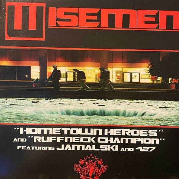 Обложка пластинки Wisemen – Hometown Heroes And Ruffneck Champion