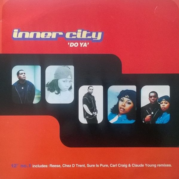 Обложка пластинки Inner City – Do Ya