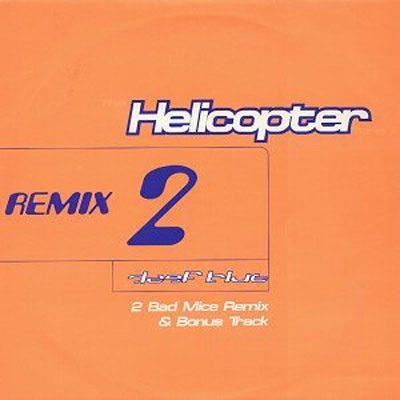 Обложка пластинки Deep Blue – Helicopter (Remix 2)