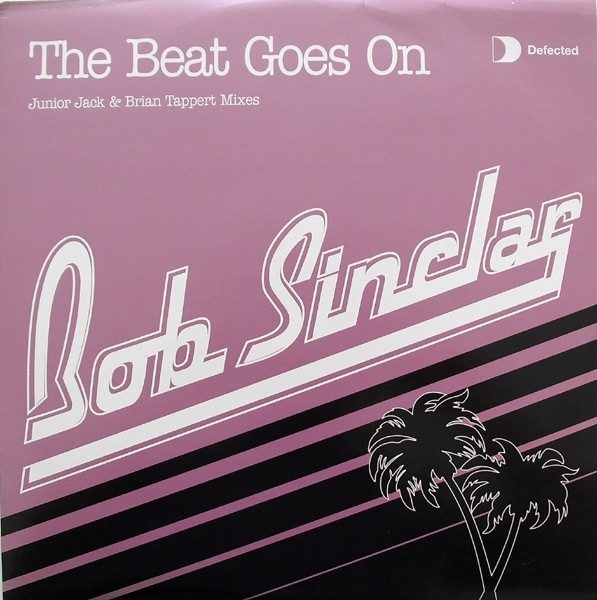 Обложка пластинки Bob Sinclar – The Beat Goes On