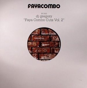 Обложка пластинки DJ Gregory – Faya Combo Cuts Vol. 2